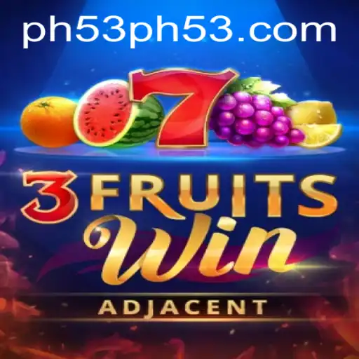 Discover the Vibrant World of 3FruitsWin: Unleashing Excitement with PH53