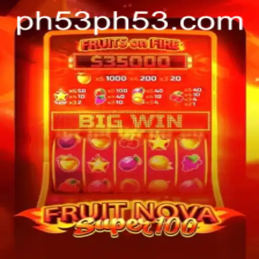 Exploring FruitNovaSuper100: An Engaging Gaming Experience Encapsulated with Excitement