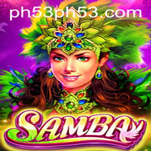 Samba: A Captivating Game Experience Reimagined with PH53