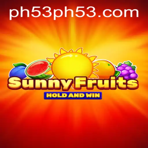 Discover the Exciting World of SunnyFruits with the PH53 Key Feature