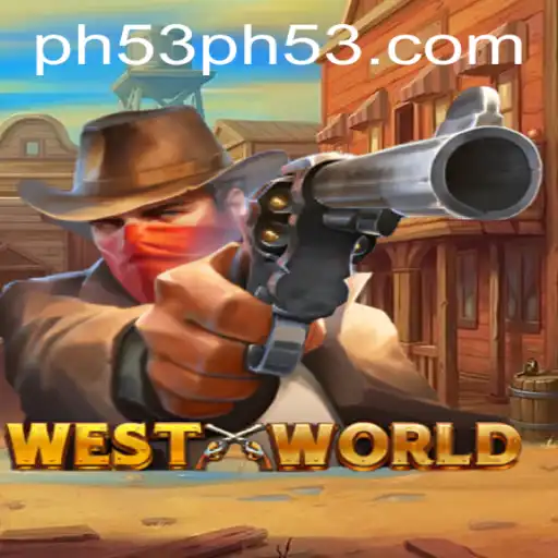 Unveiling WestWorld: A Journey into the Wild West with PH53